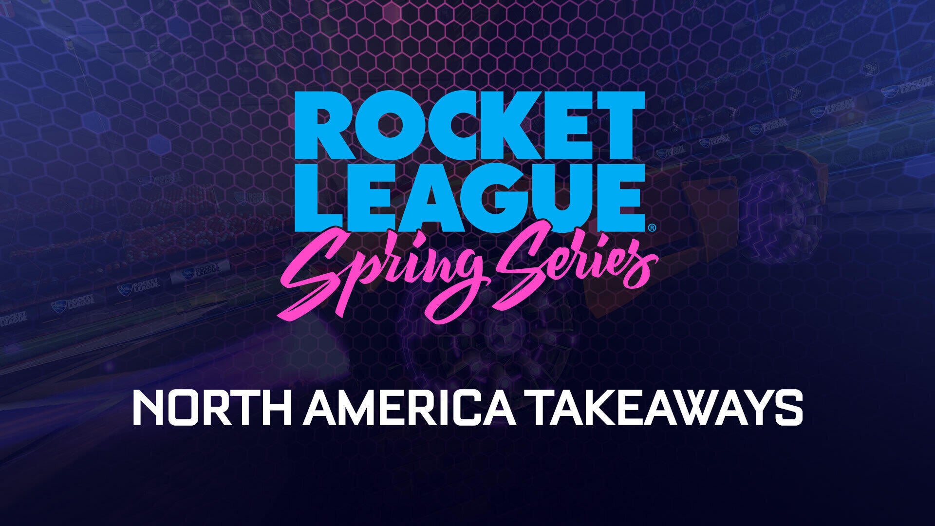 North American Spring Series: Takeaways Image